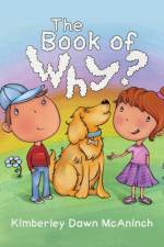Book of Why af Kimberley Dawn McAninch