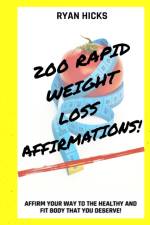 200 Rapid Weight Loss Affirmations af Ryan Hicks