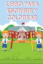 Libro para Escribir y Colorear (Para Ninos) af Victor Castillo