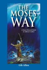 Moses' Way af Gib Allen