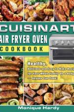 Cuisinart Air Fryer Oven Cookbook af Monique Hardy