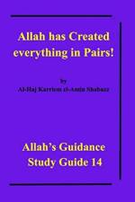 Allah has Created everything in Pairs! af Al-Haj Karriem El-Amin Shabazz