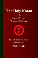 The Holy Koran of the Moorish Holy Temple of Science - Circle 7
