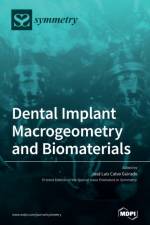 Dental Implant Macrogeometry and Biomaterials af JOS LUIS GUIRADO
