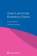 Tort Law in the European Union af Gert Bruggemeier