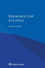 Insurance Law in Latvia af Vadim Mantrov