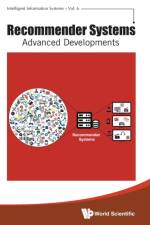 Recommender Systems: Advanced Developments af Jie (Univ Of Technology Sydney Lu