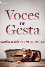 Voces de gesta af Ramón María Del Valle-Inclán