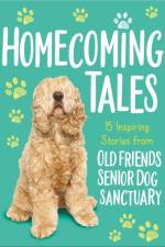 Homecoming Tales af Old Friends Senior Dog Sanctuary