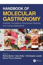 Handbook of Molecular Gastronomy