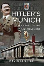 Hitler's Munich af David Ian Hall