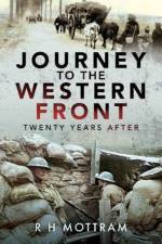 Journey to the Western Front af R H Mottram