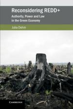 Reconsidering REDD+ af Julia (La Trobe University Dehm