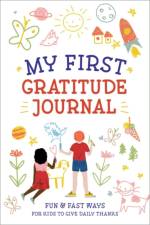 Mt First Gratitude Journal af Creative Journals for Kids