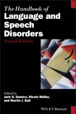 The Handbook of Language and Speech Disorders af J Damico