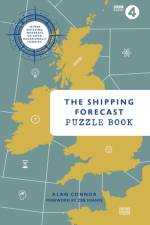 The Shipping Forecast Puzzle Book af Alan Connor