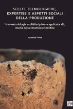 Scelte tecnologiche, expertise e aspetti sociali della produzione af Vanessa Forte