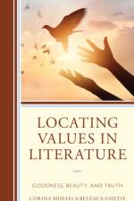 Locating Values in Literature af Corina-Mihaela Beleaua