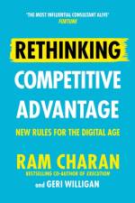 Rethinking Competitive Advantage