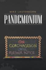 Pandemonium af Mike Lauterborn