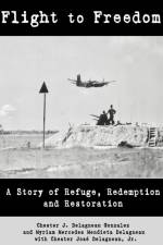 Flight to Freedom af CHESTER DELAGNEAU