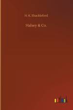 Halsey & Co. af H K Shackleford