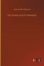 Family and it's Members af Anna Garlin Spencer