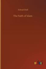 Faith of Islam af Edward Sell