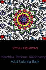 Mandalas, Patterns, Kaleidoscopes af Joyful Creations