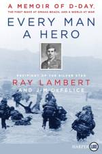 Every Man A Hero af Ray Lambert