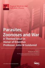 Parasites, Zoonoses and War af RICHARD S BRADBURY