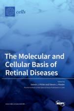 The Molecular and Cellular Basis of Retinal Diseases af STEVEN J. PITTLER