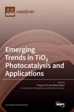 Emerging Trends in TiO 2 Photocatalysis and Applications af TRONG-ON DO