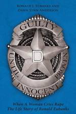 Guilty Until Proven Innocent af Ronald J Eubanks