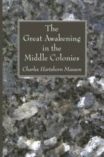 The Great Awakening in the Middle Colonies af Charles Hartshorn Maxson