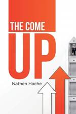 Come Up af Nathen Hache