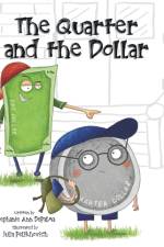 Quarter and the Dollar af Stephanie Ann Depalma