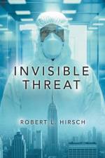 Invisible Threat af Robert L Hirsch