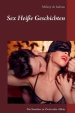 Sex Heisse Geschichten af Melany de Isabeau