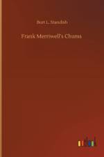Frank Merriwell's Chums af Burt L Standish