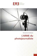 L'ARME du photojournaliste af Bonaventure Lokossou