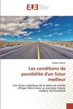 Les conditions de possibilite d'un futur meilleur af Eugène Nzanzu
