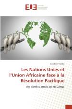 Les Nations Unies et l'Union Africaine face a la Resolution Pacifique af Jean Paul Yamba