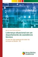 Lideranca situacional em um departamento de assistencia tecnica af Marcos José Cosme de Souza