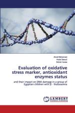 Evaluation of oxidative stress marker, antioxidant enzymes status af Amal Mohamed