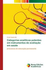 Categorias analiticas potentes em instrumentos de avaliacao em saude af Evely Capdeville