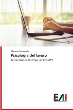 Psicologia del lavoro af Manuela Fogagnolo