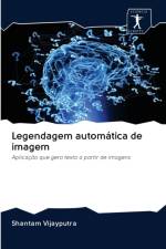 Legendagem automatica de imagem af Shantam Vijayputra