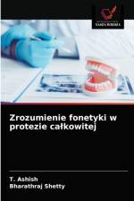 Zrozumienie fonetyki w protezie calkowitej af T Ashish
