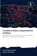 L'estetica della cooperazione artistica af Yvana Samandova